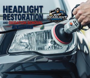 Read more about the article Headlight Restorations in Houston: Book with Headlight Hero’s