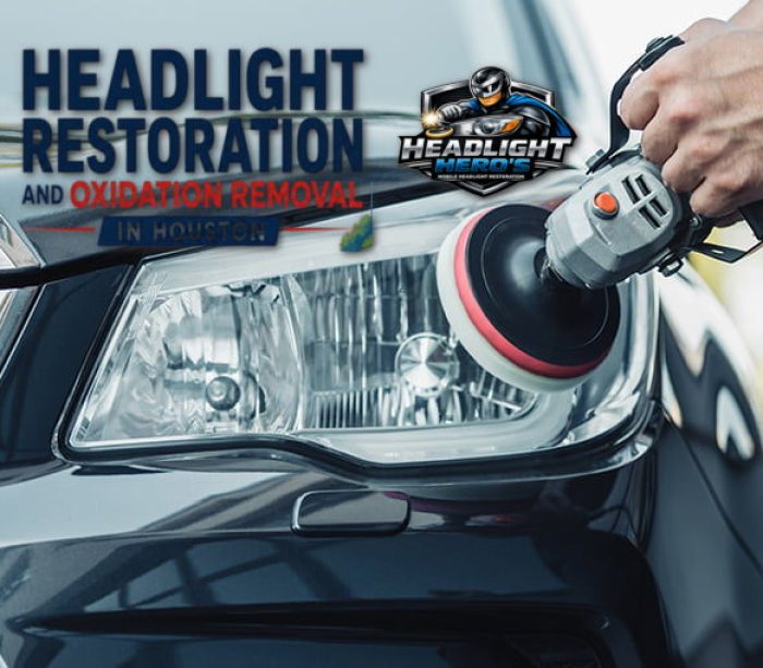 Headlight Restorations in Houston: Book with Headlight Hero’s